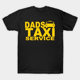 Dads Taxi T-Shirt